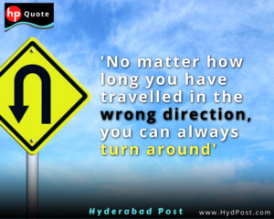 Read more about the article ‘No matter how long you have travelled in the wrong direction, you can always turn around.’