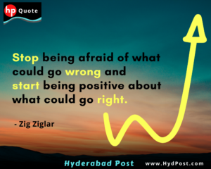 Read more about the article Stop being afraid of what could go wrong and start being positive about what could go right.