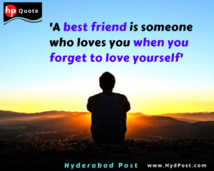 Read more about the article ‘A best friend is someone who loves you when you forget to love yourself.’