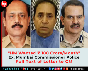 Read more about the article ‘HM Wanted Rs. 100 Crore/Month’, Ex. Mumbai Commissioner Police Full Text of Letter to Maharashtra CM