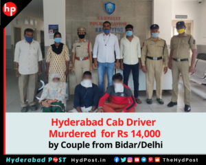 Read more about the article Hyderabad Cab Driver Murdered for Rs 14,000 by Couple from Bidar/Delhi