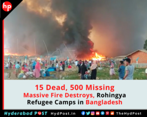 Read more about the article Fifteen Dead, 500 Missing as Massive fire destroys Rohingya Refugee Camps in Bangladesh