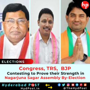 Read more about the article TRS, Congress, BJP Contesting to Prove their Strength in Nagarjuna Sagar Assembly By-Election
