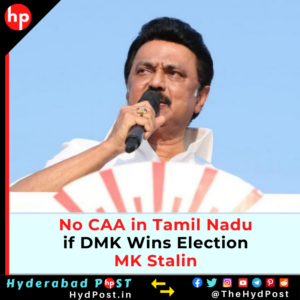 Read more about the article No CAA in Tamil Nadu, if DMK Wins Election: MK Stalin