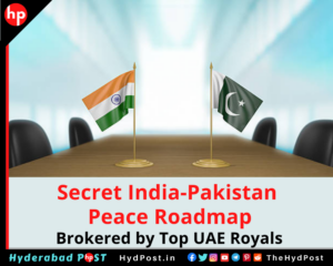 Read more about the article Secret India-Pakistan Peace Roadmap Brokered by Top UAE Royals