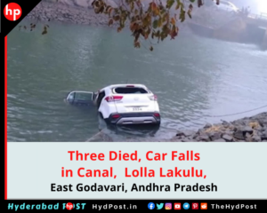 Read more about the article Three Died, Car Falls in Canal in Lolla Lakulu, East Godavari, Andhra Pradesh
