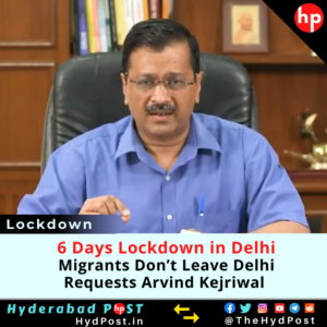 Read more about the article 6 Days Lockdown in Delhi, Migrants Don’t Leave Delhi, Requests Delhi CM