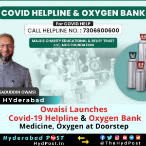 Read more about the article Hyderabad: Owaisi Launches Covid-19 Helpline, Medicine, Oxygen at Doorstep