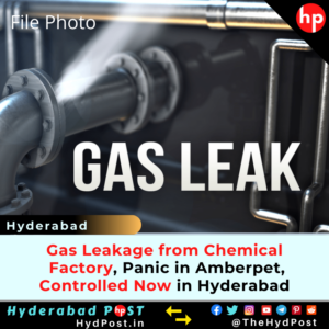 Read more about the article Gas Leakage from Chemical Factory, Panic in Amberpet, Hyderabad