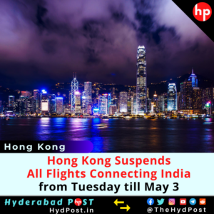 Read more about the article Hong Kong Suspends All Flights Connecting India from Tuesday till May 3