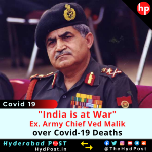 Read more about the article India is at War; Ex. Army Chief Ved Malik over Covid-19 Deaths