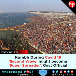Read more about the article Kumbh During Covid 19 2nd Wave in India might become ‘Super Spreader’: Govt Official