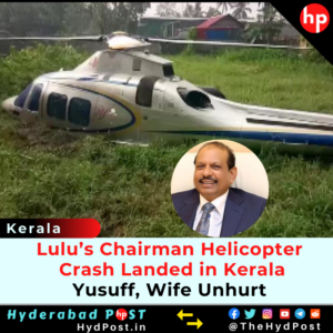 Read more about the article Lulu’s Chairman Helicopter Crash Landed in Kerala, Yusuff, Wife Unhurt