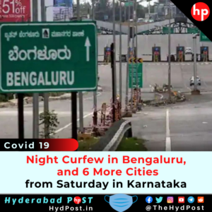 Read more about the article Night Curfew in Bengaluru, and 6 More Cities from Saturday in Karnataka