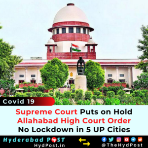 Read more about the article No Lockdown in 5 UP Cities, Supreme Court Puts on Hold Allahabad High Court Order