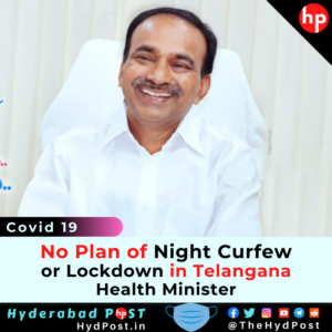 Read more about the article No Plan of Night Curfew, Lockdown in Telangana: Health Minister