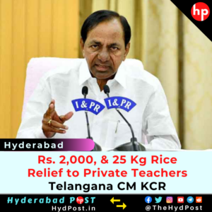 Read more about the article Rs 2,000, 25 Kg Rice, Relief to Private School Teachers, Telangana CM KCR