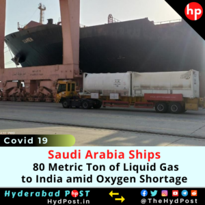 Read more about the article Saudi Arabia Ships 80 Metric Ton of Liquid Gas to India amid Oxygen Shortage