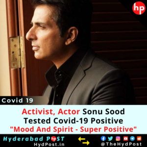 Read more about the article Activist, Actor Sonu Sood, Tested COVID19 Positive, Self-Quarantined