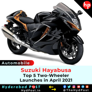 Read more about the article Suzuki Hayabusa: Top 5 Two-Wheeler Launches in April 2021