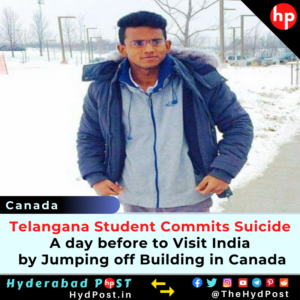 Read more about the article Telangana Student Commits Suicide by Jumping off Building in Canada