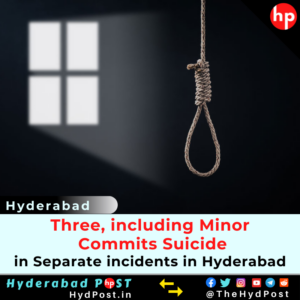 Read more about the article Hyderabad: Three including Minor Commits Suicide in Separate incidents