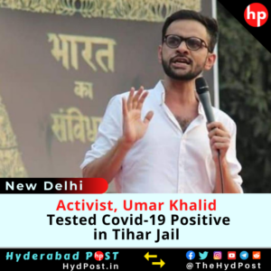 Read more about the article Activist Umar Khalid Tested Covid-19 Positive in Tihar Jail