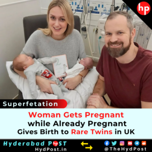 Read more about the article Woman Gets Pregnant while Already Pregnant, Gives Birth to Rare Twins in UK