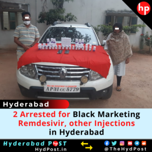 Read more about the article 2 Arrested for Black Marketing Remdesivir, other Injections in Hyderabad