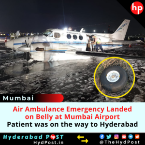 Read more about the article Air Ambulance Lands on Belly at Mumbai Airport, Patient was on the way to Hyderabad