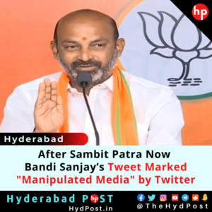 Read more about the article After Sambit Patra Now Bandi Sanjay’s Tweet Marked ‘Manipulated Media’ by Twitter