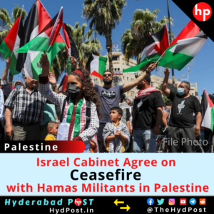 Read more about the article Israel Cabinet Agrees on Ceasefire with Hamas Militants in Gaza, Palestine