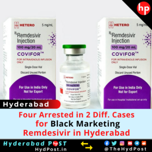 Read more about the article Four Arrested in 2 Diff. Cases for Black Marketing Remdesivir in Hyderabad