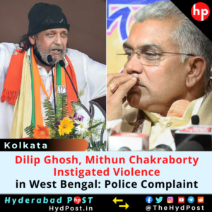 Read more about the article Dilip Ghosh, Mithun Chakraborty Instigated Violence in West Bengal: Police Complaint