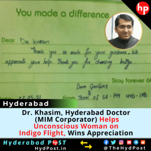 Read more about the article Dr. Khasim, Hyderabad Doctor (MIM Corporator) Helps Unconscious Woman on Indigo Flight, Wins Appreciation