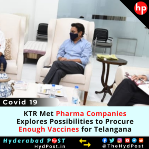 Read more about the article KTR Met Pharma Companies to Explores Possibilities to Procure Enough Vaccines for Telangana