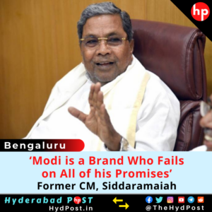 Read more about the article ‘Modi is a Brand Who Fails on All of his Promises’: Former CM, Siddaramaiah