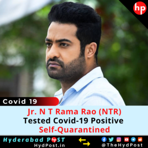 Read more about the article Jr. N T Rama Rao (NTR) Tested Covid-19 Positive, Self-Quarantined