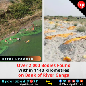 Read more about the article Over 2000 Bodies Found within 1,140 Kilometres on Bank of River Ganga in Uttar Pradesh