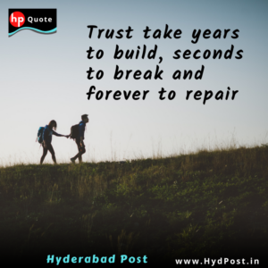 Read more about the article Trust take years to build, seconds to break and forever to repair