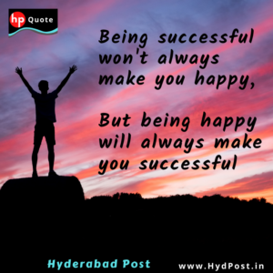 Read more about the article Being successful won’t always make you happy, But being happy will always make you successful