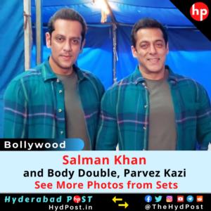 Read more about the article Salman Khan, and Body Double, Parvez Kazi, See more Photos from Sets