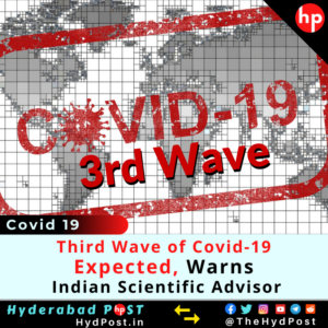 Read more about the article Third Wave of Covid-19 Expected, Warns Indian Scientific Advisor