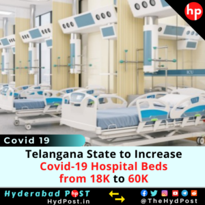 Read more about the article Telangana State to Increase Covid-19 Hospital Beds from 18K to 60K