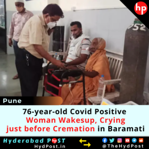 Read more about the article 76-year-old Covid Positive Woman Wakesup, Crying just before Cremation in Baramati