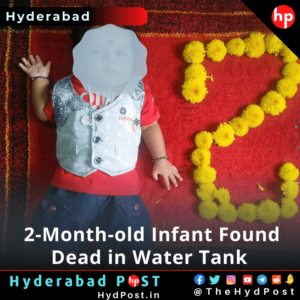 Read more about the article 2-Month-old Infant Found Dead in Water Tank in Abdullapurmet