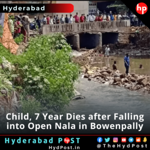 Read more about the article Child, 7 Year Dies after Falling into Open Nala in Bowenpally