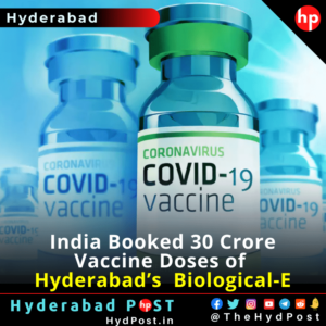 Read more about the article India Booked 30 Crore Doses of Hyderabad’s Biological-E’s Covid19 Vaccine
