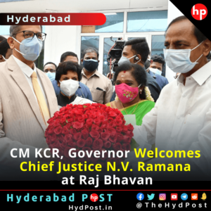 Read more about the article CM KCR, Governor Welcomes Chief Justice of India N.V. Ramana at Raj Bhavan