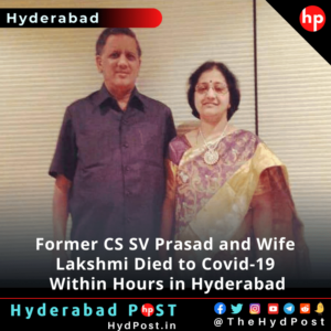 Read more about the article Former CS SV Prasad and Wife Lakshmi Died to Covid-19 Within Hours